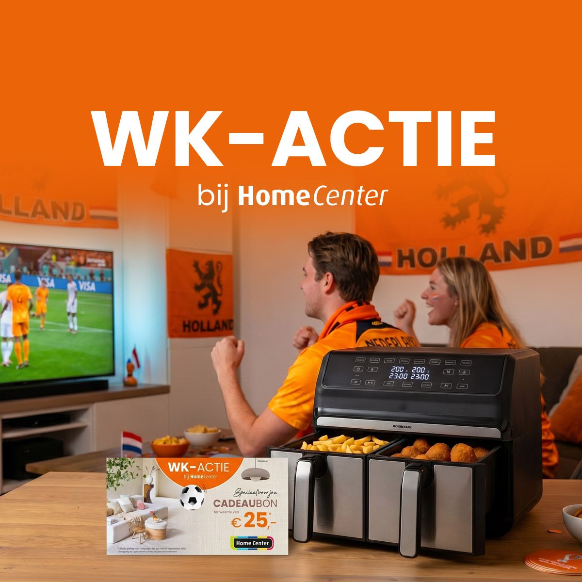 WK-actie bij Home Center met gratis airfryer en cadeaubon bij aankoop vanaf &euro;2.000.