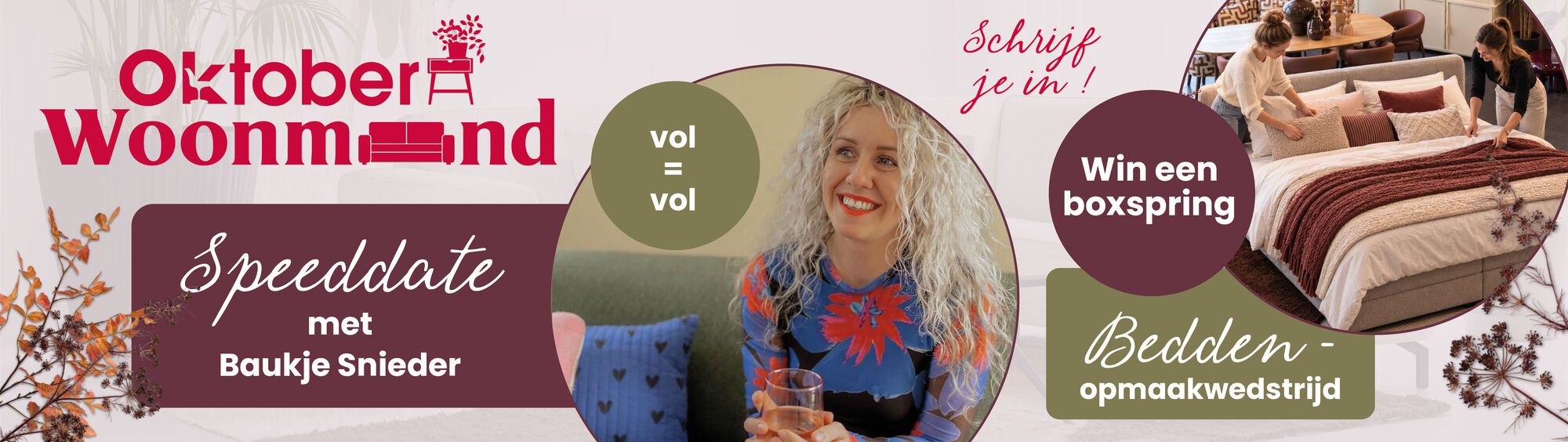 Oktober Woonmaand banner voor een speeddate met baukje snieder en een bedden opmaak wedstrijd bij Kapenga wonen